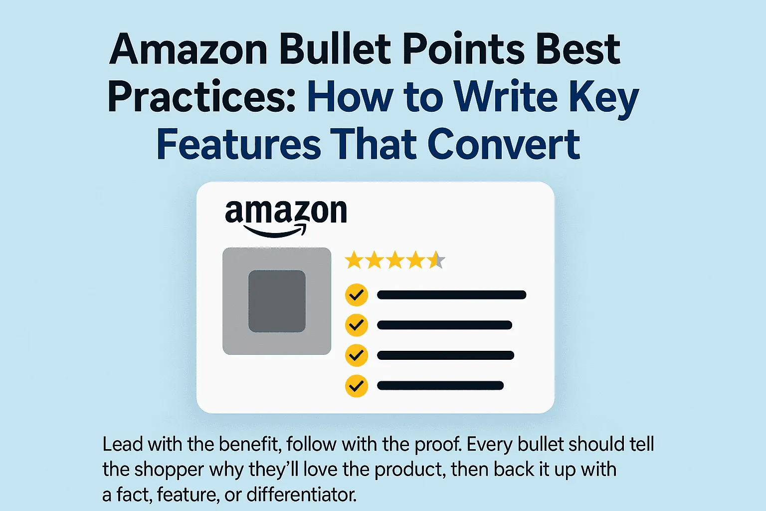 Amazon Bullet Points Best Practices: How to Write Key Features That Convert